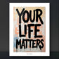 'Your life matters' Ausdrucksstarkes über Hoffnung