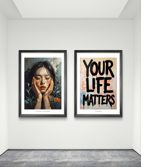 'Towards the Dawn' Feminines Porträt Poster über Entschlossenheit neben 'Your Life Matters' Poster, inspirierende Wandkunst für moderne Galeriewände