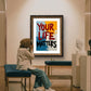 'Your life matters' Inspirierendes Poster über Hoffnung